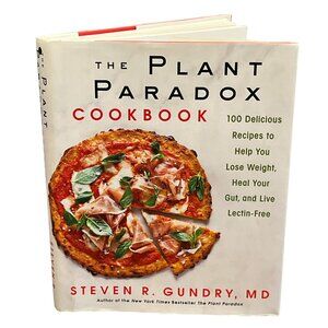 BOOK The Plant Paradox Cookbook: 100 Delicious Recipes Gut Health Nutrition